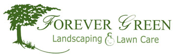 Forever Green Landscaping and Lawn Care